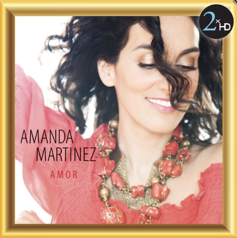 名称：Amanda Martinez - 2015年SACD系列 - Amor   DSD DSF描述：This album exultingly blends Amanda Martinez’ unique Mexican and South African roots with flamenco soul. Usually described as a Latin jazz singer, her style is more eclectic, with world music, cabaret and pop elements also coming to play.01、 Gitana 02、 Alcoba azul 03、 Tómalo 04、 Mí primavera 05、 Hasta que pueda 06、 Alma mía 07、 Lupe’s Song 08、 Soňando 09、 La tormenta 10、 Amor 11、 Te prometo 12、 Cucurrucucú paloma链接：