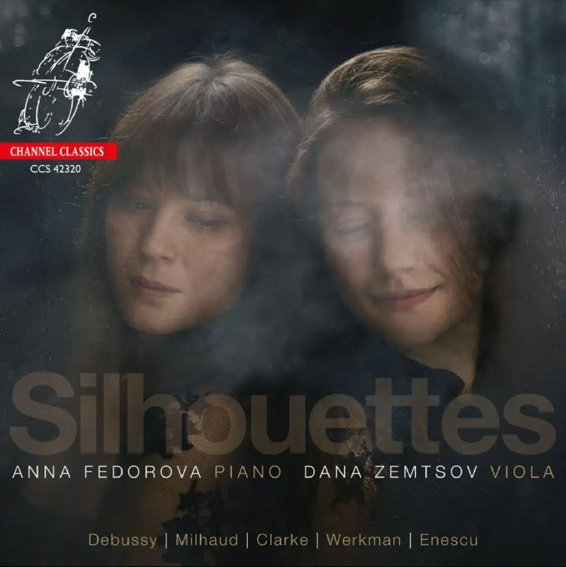 名称：Dana Zemtsov & Anna Fedorova - 2020年SACD系列 - Silhouettes   DSD256 DSF描述：1 Rebecca Clarke :Sonata for Viola & Piano - Impetuoso2 Rebecca Clarke :Sonata for Viola & Piano - Vivace3 Rebecca Clarke :Sonata for Viola & Piano - Adagio Allegro4 Debussy: La Plus Que Lente5 Arne Werkman: Suite for Viola and Piano - Allemande6 Arne Werkman: Suite for Viola and Piano - Branle7 Arne Werkman: Suite for Viola and Piano - Pavane8 Arne Werkman: Suite for Viola and Piano - Tarantella9 Claude Debussy: Clair de Lune10 Darius Milhaud: Sonata No.1 Op. 240 for Viola and Piano - Entrée11 Darius Milhaud: Sonata No.1 Op. 240 for Viola and Piano - Française12 Darius Milhaud: Sonata No.1 Op. 240 for Viola and Piano - Air13 Darius Milhaud: Sonata No.1 Op. 240 for Viola and Piano - Final14 Georges Enescu: Concert Piece for Viola and Piano15 Claude Debussy: Beau Soir链接：