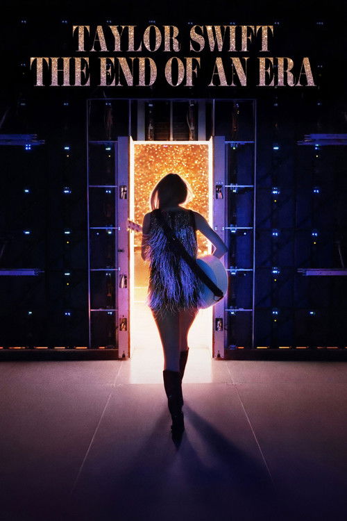The End of an Era (2025)1080p S01全简介： 泰勒破纪录的巡演即将落幕，你将获得前所未有的后台通行证