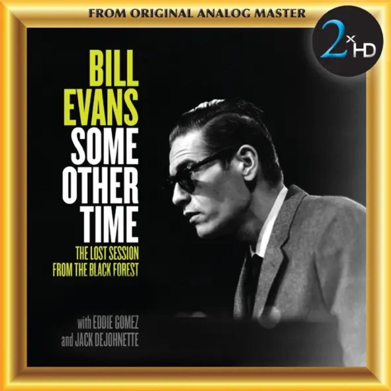 名称：Bill Evans - Some Other Time (The Lost Session From The Black Forest) [Double Album] - 2XHDRE1044 DSD 256 dsf描述：这是比尔·埃文斯的一张珍贵爵士专辑