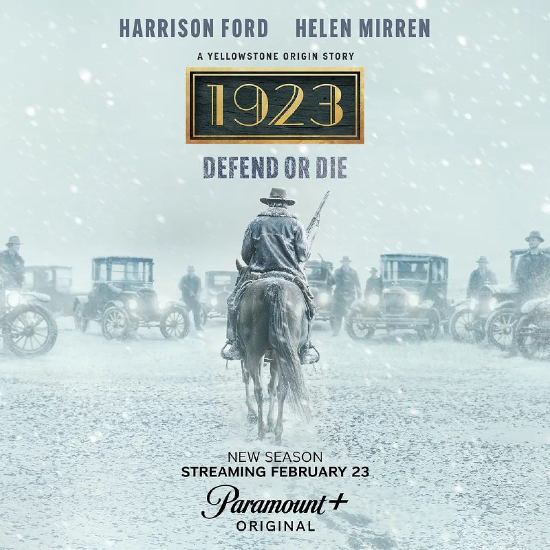 名称：1923 第二季 (2025) 4K HDR & Dv 内附第一季 4K SDR 外挂中英字幕描述：本剧依然由泰勒 · 谢里丹打造，海伦 · 米伦和哈里森 · 福特主演，介绍新一代的达顿家族成员，并探索 20 世纪初流行病、历史性干旱、禁酒令、目无法纪和经济大萧条困扰着的美国西部山区，时间线涵盖第一次世界大战结束 (1918) 和禁酒令开始 (1920)