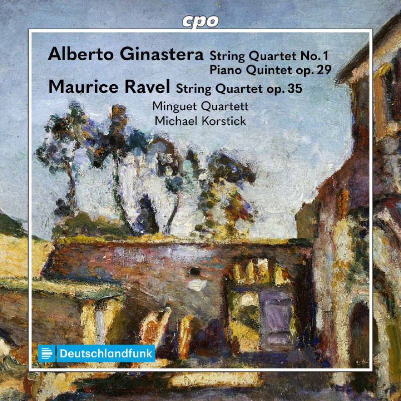 名称：Minguet Quartett-Ginastera & Ravel_ Works for String Quartet - 2025-10-23  FLAC 48kHz 24bit qobuz描述：德国著名的明格特四重奏（Minguet Quartett）在这张专辑中呈现了阿根廷作曲家吉纳斯特拉（Alberto Ginastera）和法国印象派大师拉威尔（Maurice Ravel）的室内乐作品