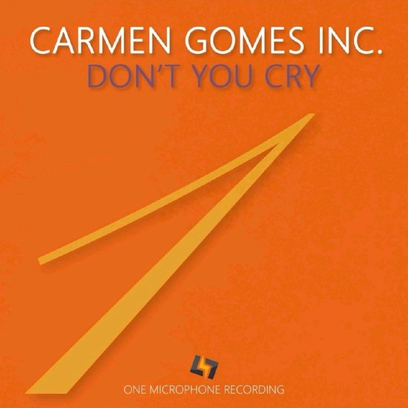 名称：Carmen Gomes Inc. - Don t You Cry (2018) SL1030A [DSD256] DSF描述：蓝调歌手Carmen Gomes （卡门·戈麦斯）以及她的乐队Carmen Gomes Inc. 在Sound Liaison 的单麦克风录音新系列中的第一张专辑《Don't You Cry》， 采用了一支Josephson C700S立体声麦克风直接录制到数字录音工作站