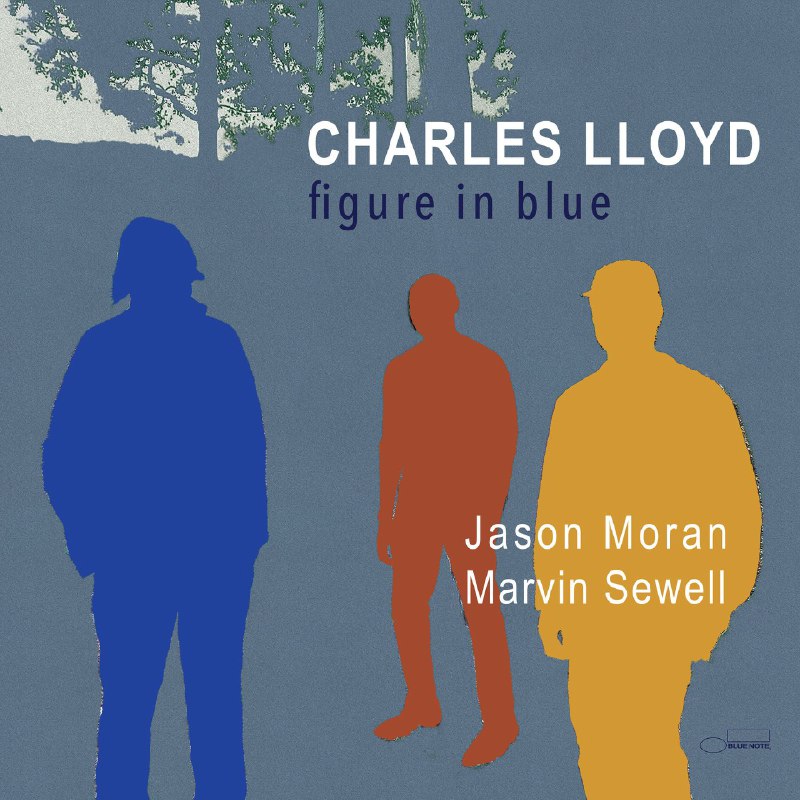 名称：Charles Lloyd - Figure In Blue (2025)  FLAC 24bit 96kHz qobuz 描述： 《Figure In Blue》是爵士传奇人物查尔斯·劳埃德（Charles Lloyd）的最新三重奏专辑，于2025年10月10日由爵士音乐厂牌（Blue Note）发行