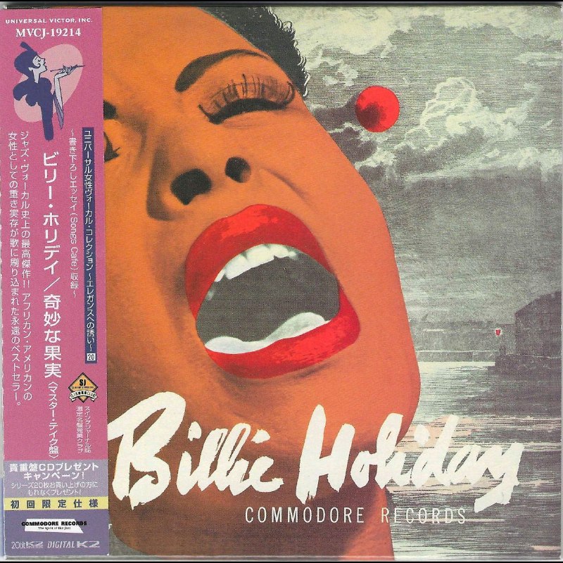 名称：Billie Holiday  Strange Fruit FLAC描述：这张是Billie Holiday的日版CD《奇妙な果実》（即《Strange Fruit》），品番MVCJ-19214，由日本环球Victor于1999年发行，属于Commodore唱片的经典重制
