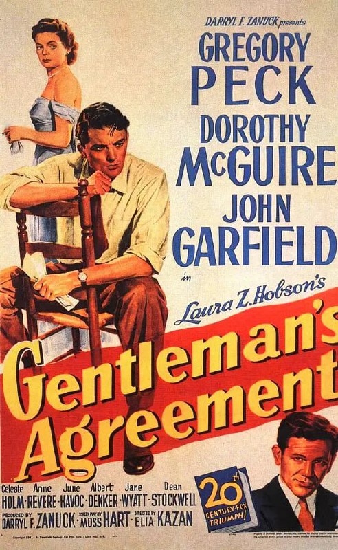 名称：君子协定 Gentleman's Agreement (1947)描述：菲利普（格利高里·派克 Gregory Peck 饰）是一名记者，带着儿子汤米（迪恩·斯托克维尔 Dean Stockwell 饰）和母亲（安妮·里维尔 Anne Revere 饰）来到大都市纽约，踌躇满志的他准备要在此干一番大事业