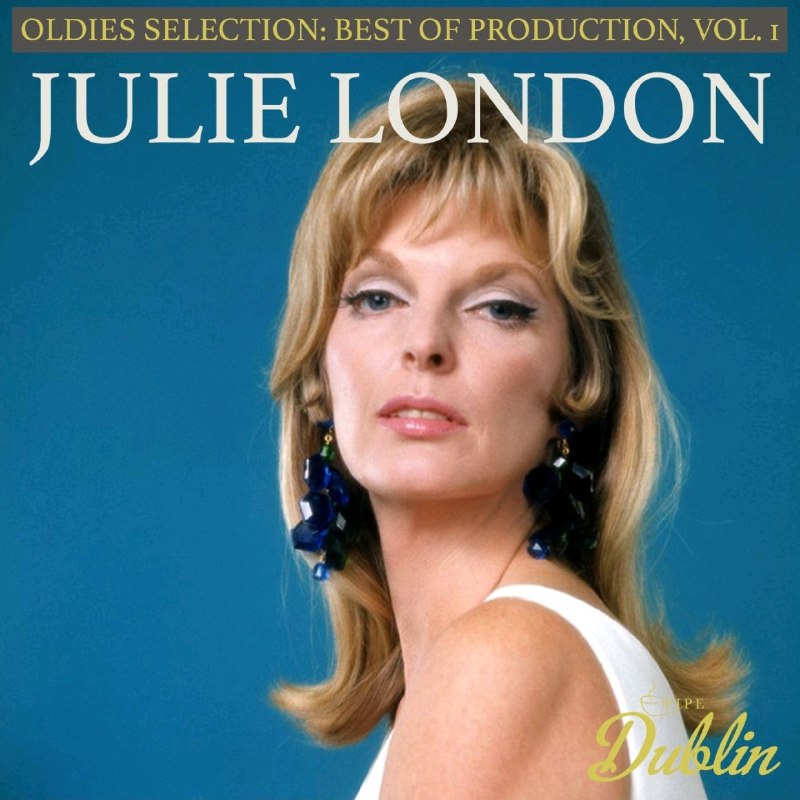 名称：Julie London - Oldies Selection, Best Production, Vol. 1 - 2025  Hi-Res FLAC 24bit 44kHz 爵士描述：专辑以极致精良的制作，复刻爵士黄金年代的韵味，让Julie London标志性的烟熏嗓音愈发迷人——沙哑中藏着温柔，呼吸感里裹着缱绻，将《Don't Worry About Me》《A Foggy Day》等15首金曲经典演绎得缠绵悱恻