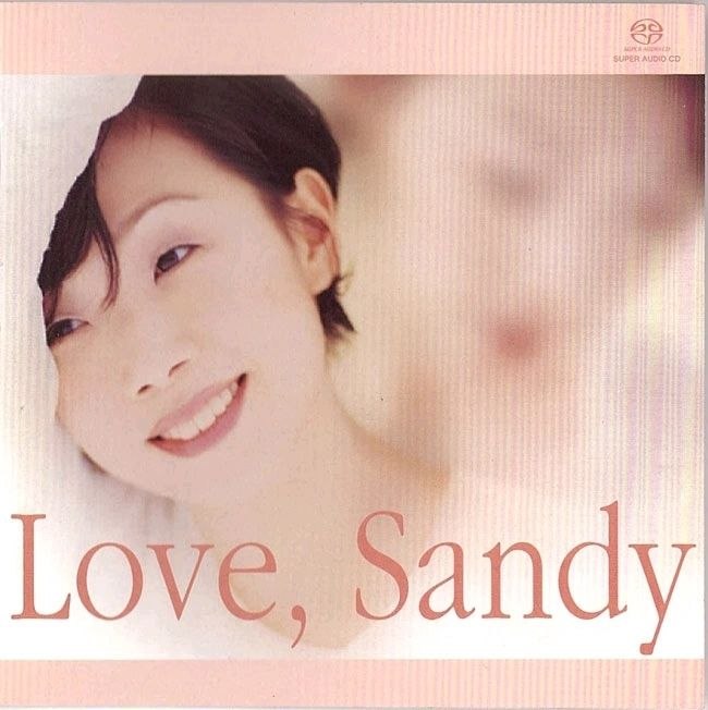 名称：【SACD DSD64 2.8MHz 1bit】林忆莲 - Love, Sandy描述：曲目1. 伤痕2. 这些那些3. 听说爱情回来过4. 知难不退5. 有所谓6. 为你我受冷风吹7. 爱不了多久8. 不爱的理由9. 影子情人10. 伤痕（演奏版）夸克：