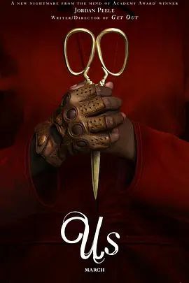 名称：我们 (2019) 4K HDR 外挂简英双语字幕描述：一对名为阿德莱德和盖博的夫妻带着孩子到海滨度假，这里曾经是阿莱德莱童年的娱乐场所