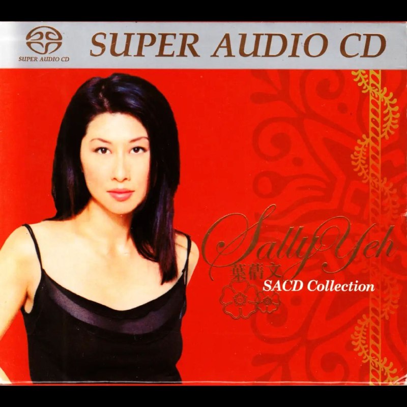 名称：叶倩文 Sally Yeh - SACD Collection（限量版）华纳2002 DSD 描述：这是叶倩文的精选SACD专辑，收录《红尘》《流金岁月》《祝福》等18首经典作品，含多首国语版改编曲目 完整曲目:1. 红尘2. 流金岁月3. 祝福4. 你今天要走5. 情人知己6. 女人的弱点7. 潇洒走一回（国语版）8. 黎明不要来（国语版）9. 晚风（国语版）10. 愿死也为情11. 女人的眼泪（国语版）12. 诺言13. 我要活下去14. 明月心（国语版）15. 哭砂（国语版）16. 焚心似火（国语版）17. 秋去秋来18. 完全是你链接：