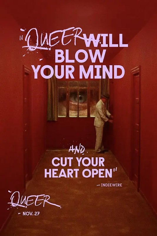 名称：酷儿 Queer (2024)描述：1950年代的墨西哥，年近50岁的美国移民威廉·李（丹尼尔·克雷格 饰），居住在当地的美国小社区当中，除了与几位美国友人聊天喝酒，他日复一日地在孤独的阴影中度过