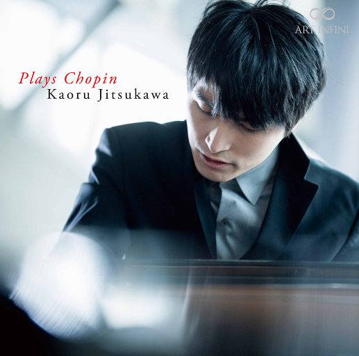 名称：柔川薰 - 演绎肖邦 (Plays Chopin) - 2024 -  (5.6MHz DSD)描述：在这张专辑中，日本青年钢琴家柔川薰（Kaoru Jitsukawa）申请演绎了钢琴诗人肖邦的一系列经典之作，为听众展开了一部代表浪漫主义色彩巅峰的音乐画卷