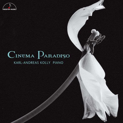 名称：Karl-Andreas Kolly 最爱的电影音乐精选集 - Cinema Paradiso 11.2MHz DSD dsf描述：本专辑由瑞士钢琴家卡尔‑安德雷斯·科利倾情演绎，精选莫里康内、约翰·威廉姆斯、坂本龙一、尼诺·罗塔等多位电影配乐大师经典作品