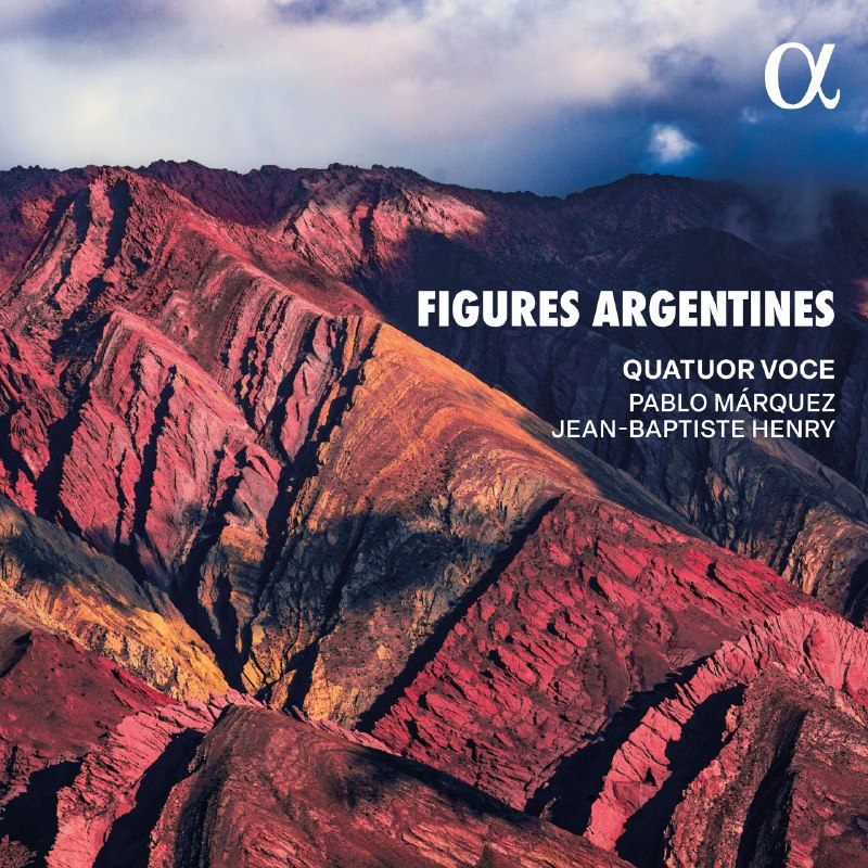 名称：Quatuor Voce - Figures argentines (2026) FLAC 24bit-192khz qobuz描述：Quatuor Voce携《Figures argentines》带来充满南美风情的弦乐四重奏演绎，以细腻灵动的演奏勾勒阿根廷音乐图景
