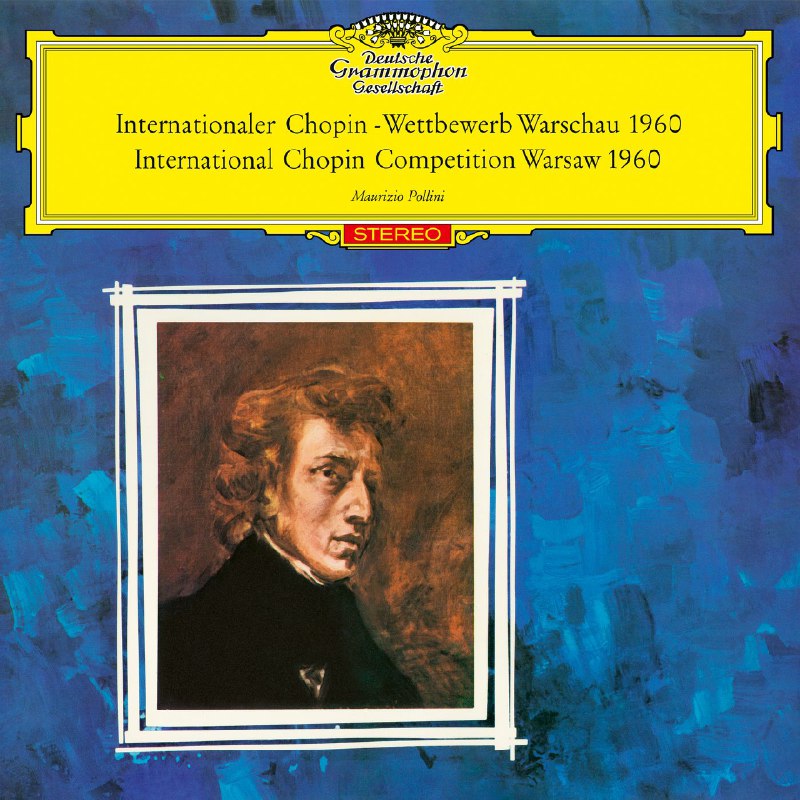 名称：Maurizio Pollini International Chopin Competition, Warsaw, 1960 (Live at 6th International Chopin Competition, Warsaw, 1960) FLAC 192kHz 24bit  qobuz描述： 毛里齐奥·波利尼——华沙国际肖邦钢琴比赛，1960年（1960年第六届华沙国际肖邦钢琴比赛现场录制） （Maurizio Pollini是意大利著名钢琴家，1960年以18岁之龄夺得第六届肖邦钢琴比赛金奖，此专辑为他当年比赛的现场录音，是古典音乐史上的经典录音之一
