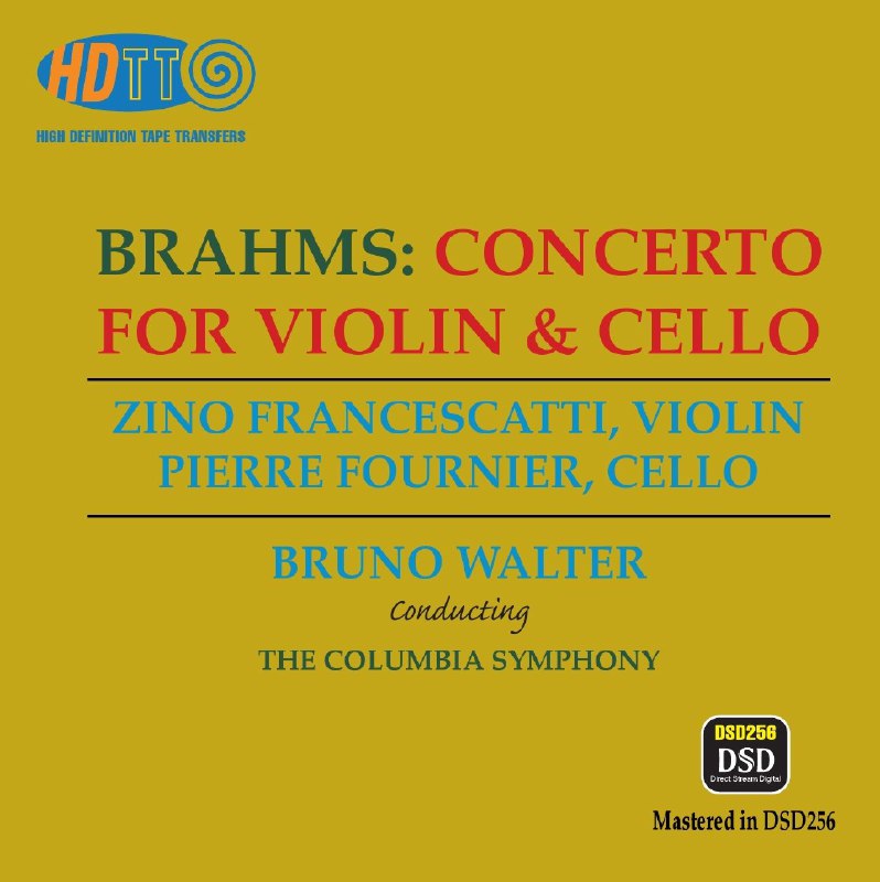 名称：Brahms - Violin Concerto, Cello Concerto - Francescatti, Fournier - 1960 HDTT DSD128描述： 这张1960年专辑收录勃拉姆斯《A小调小提琴与大提琴双协奏曲》，由小提琴家齐诺·弗朗塞斯卡蒂、大提琴家皮埃尔·富尼耶联袂演绎，布鲁诺·瓦尔特指挥哥伦比亚交响乐团伴奏