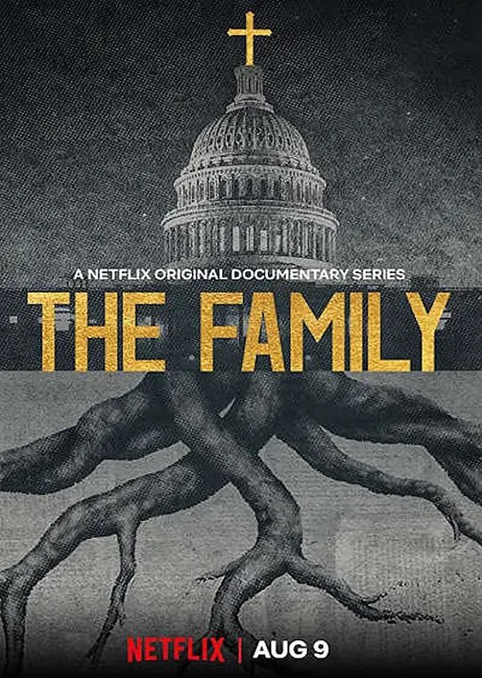 名称：家庭、权力与原教旨主义 The Family (2019)描述：神秘的保守基督教团体团契会在华盛顿拥有强大话语权，并有影响世界的野心